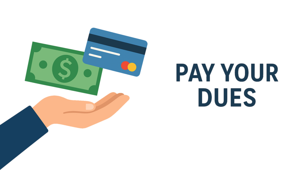 Pay Your Dues